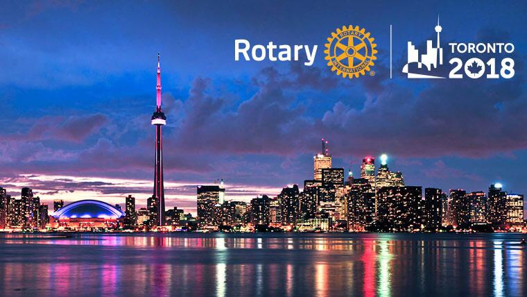 La convención Rotaria 2018 ya está en marcha. Toronto es la ciudad escogida.