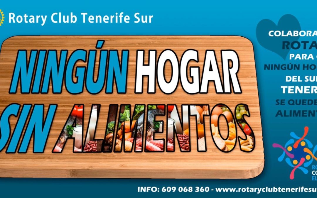 Campaña «NINGÚN  HOGAR SIN ALIMENTOS» de Rotary Club Tenerife Sur